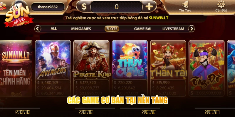 Các game cơ bản tại nền tảng Các game cơ bản tại nền tảng