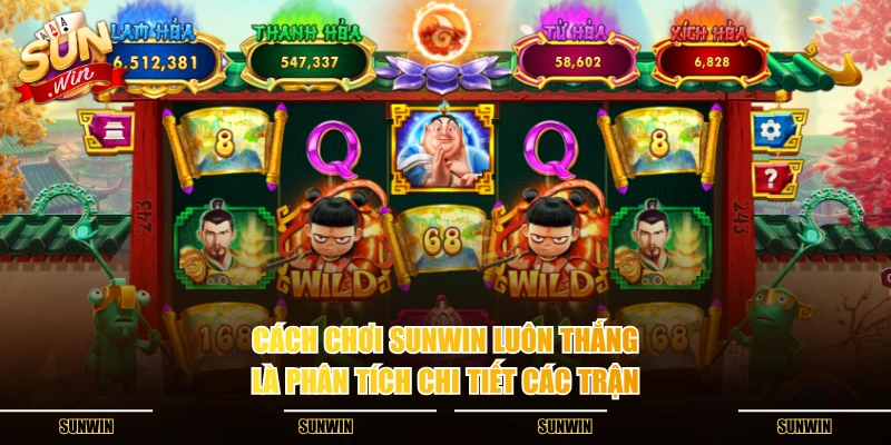 Cách chơi SUNWIN luôn thắng là phân tích chi tiết các trận