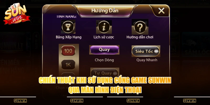 Chiến thuật khi sử dụng cổng game SUNWIN qua màn hình điện thoại
