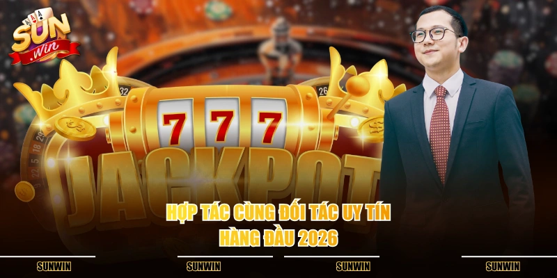 Hợp tác cùng đối tác uy tín hàng đầu 2026