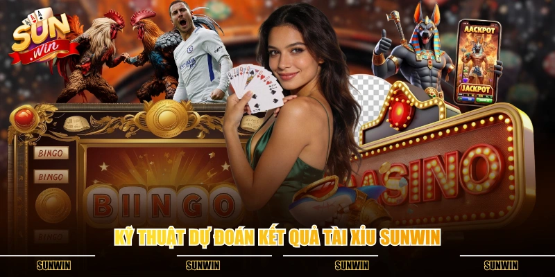 Kỹ thuật dự đoán kết quả tài xỉu SUNWIN Kỹ thuật dự đoán kết quả tài xỉu SUNWIN