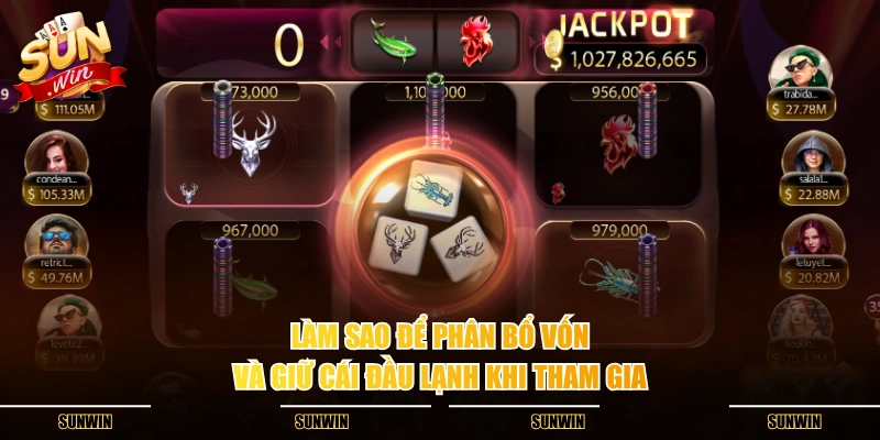 Làm sao để phân bổ vốn và giữ cái đầu lạnh khi tham gia Làm sao để phân bổ vốn và giữ cái đầu lạnh khi tham gia