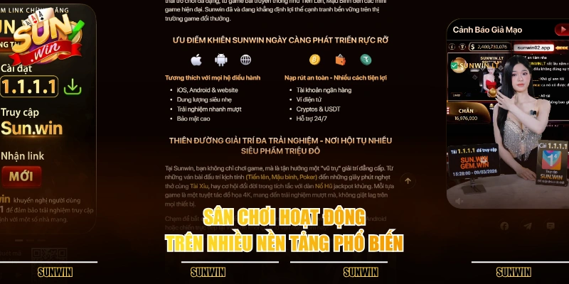 Sân chơi hoạt động trên nhiều nền tảng phổ biến